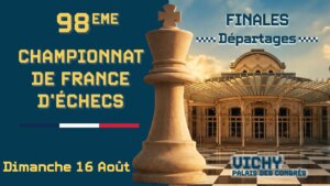 Championnat de France échecs Vichy 2026